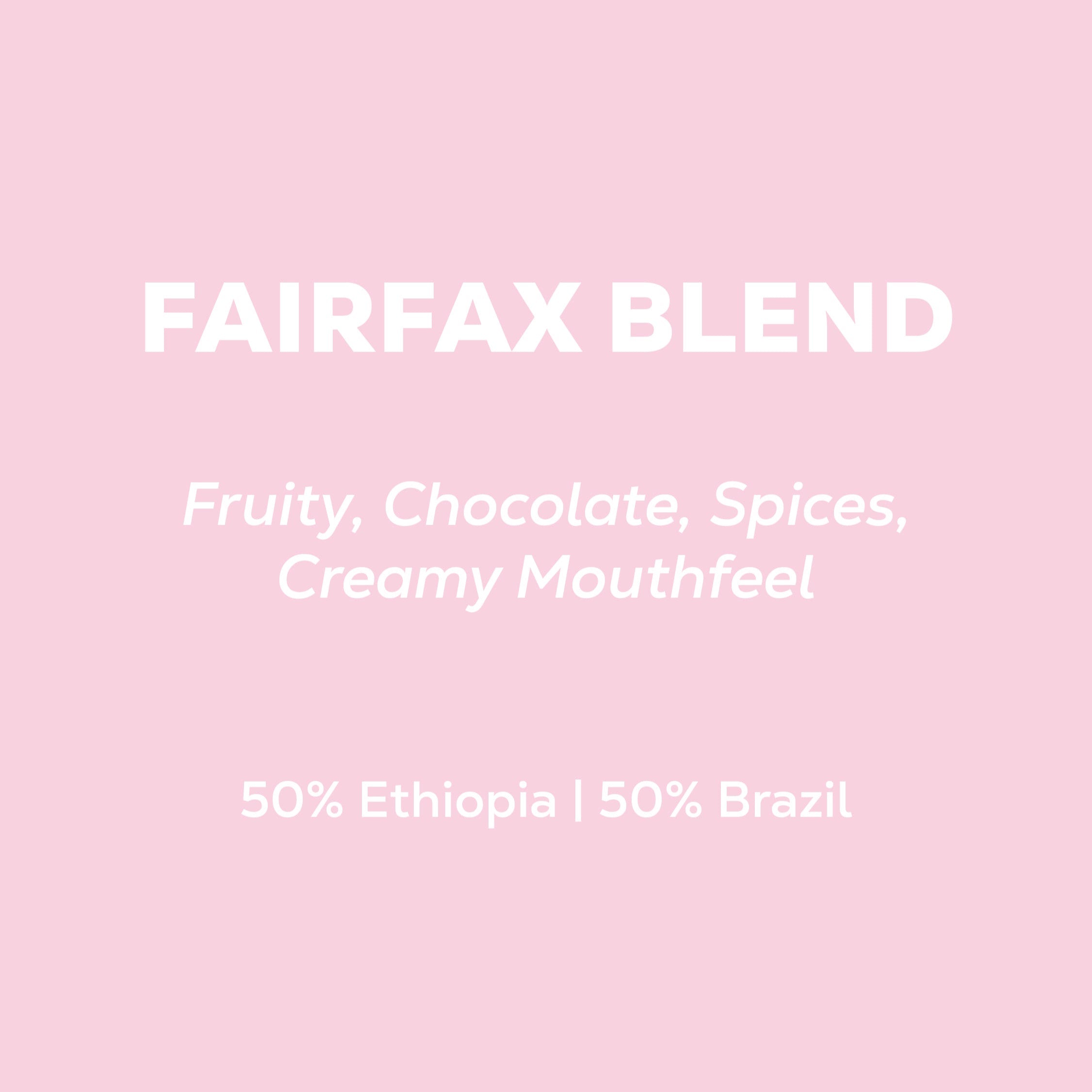 Fairfax Blend